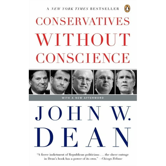 Conservatives Without Conscience, (Paperback)