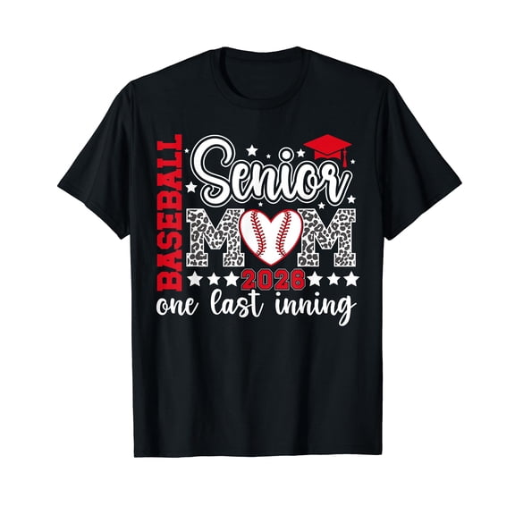 Baseball Senior Mom 2026 Last Inning Baseball Senior Mama T-Shirt