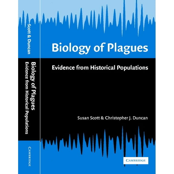 Biology of Plagues: Evidence from Historical Populations, (Hardcover)