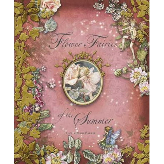 Pre-Owned Flower Fairies of the Summer (Hardcover) 0723262829 9780723262824