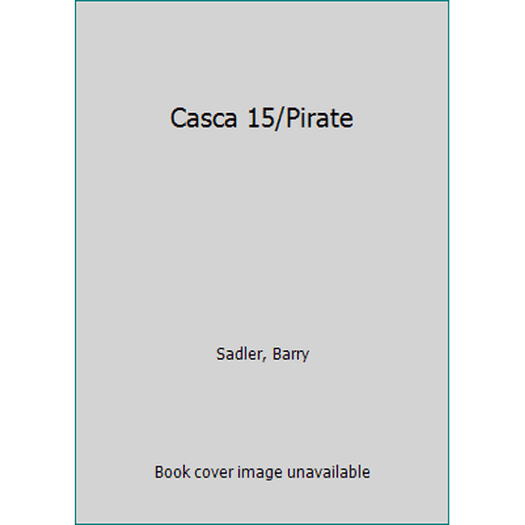 Pre-Owned Casca 15 The Pirate (Casca, No. 15) (Unknown) 0515095990 9780515095999