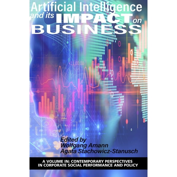 Contemporary Perspectives in Corporate S Artificial Intelligence and its Impact on Business, (Paperback)
