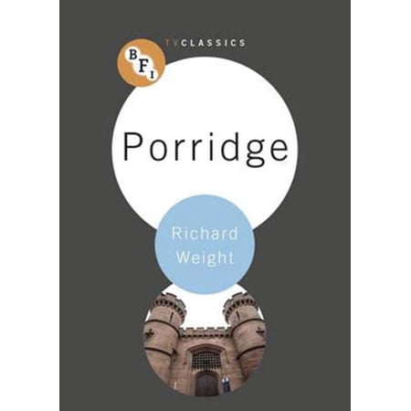 BFI TV Classics: Porridge (Paperback)