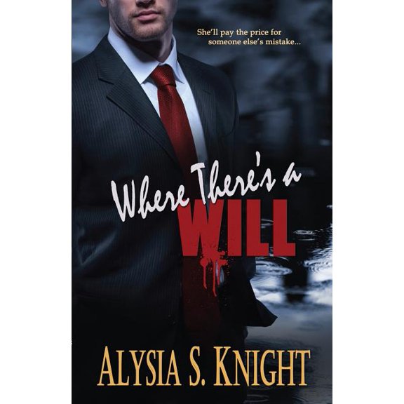Where There's a Will, (Paperback)