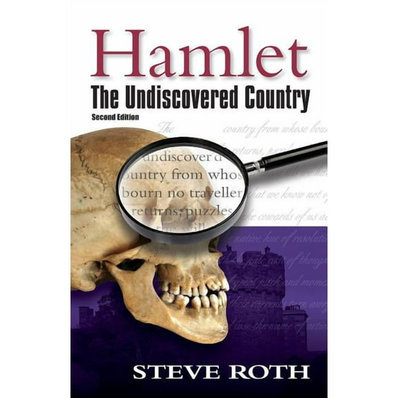 Hamlet: The Undiscovered Country, Second Edition, (Paperback)
