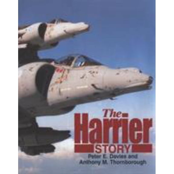 Pre-Owned The Harrier Story (Hardcover) 1557503575 9781557503572