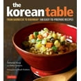 thumbnail image 1 of Pre-Owned The Korean Table : From Barbecue to Bibimbap 100 Easy-To-Prepare Recipes (Hardcover), 1 of 1