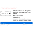 thumbnail image 2 of Valve Cover Gasket Set - Compatible with 2003 - 2005 Dodge Neon 2.4L 4-Cylinder 2004, 2 of 2