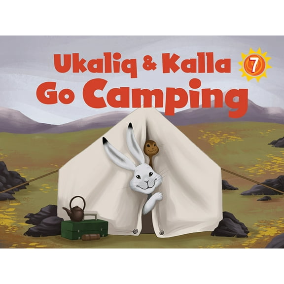 Nunavummi Reading Ukaliq and Kalla Go Camping: English Edition, (Paperback)