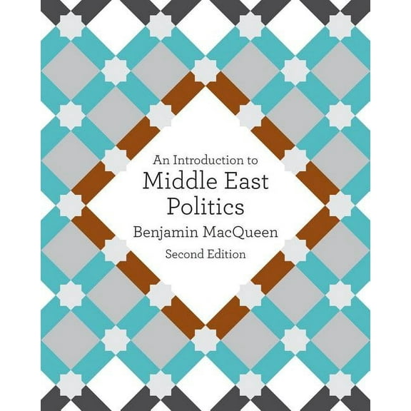 An Introduction to Middle East Politics, (Hardcover)
