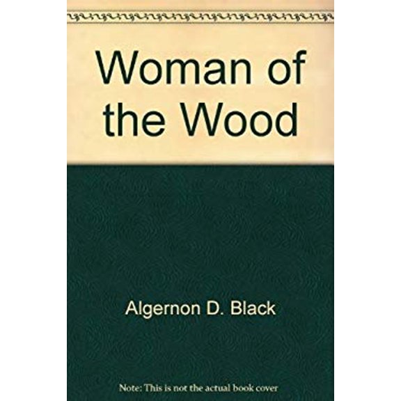 Pre-Owned The Woman of the Wood (Hardcover) 9780030074363