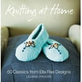 thumbnail image 1 of Knitting at Home: 60 Classics from Ella Rae Designs, 1 of 4