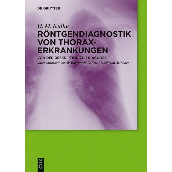 RÃ¶ntgendiagnostik von Thoraxerkrankungen, (Hardcover)