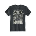 thumbnail image 2 of Hanes Men's Humor The Book Was Better Than The Movie Short Sleeve Graphic T-shirt, 2 of 5