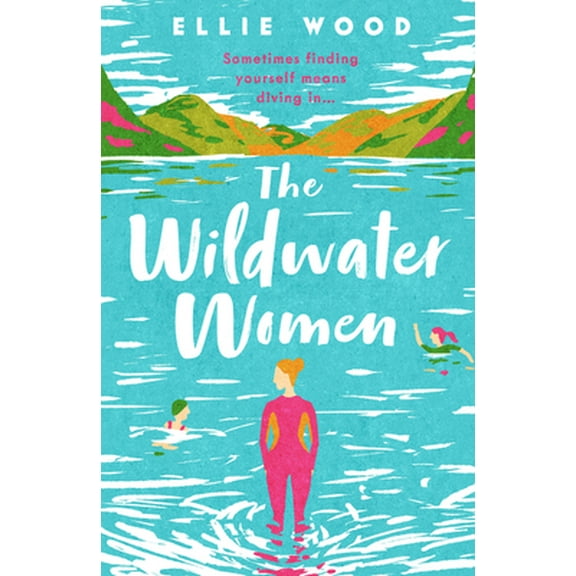 Pre-Owned The Wildwater Women (Paperback) 0008471177 9780008471170