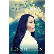 In the Land of White Nights Paperback by Bonnie Leon