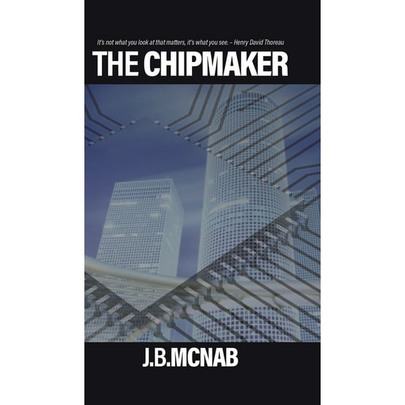 The Chipmaker, (Hardcover)