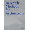 thumbnail image 1 of Pre-Owned Research Methods for Architecture (Paperback) 1780677537 9781780677538, 1 of 1