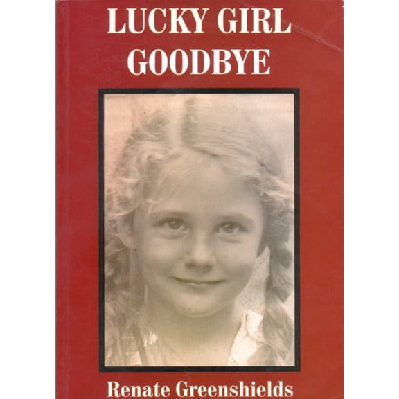 Pre-Owned Lucky Girl GoodBye, 9781858635316, 1858635314, Paperback,