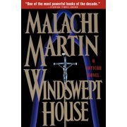MALACHI MARTIN Windswept House : A Vatican Novel