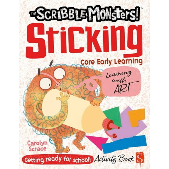 The Scribble Monsters!: Sticking (Paperback)