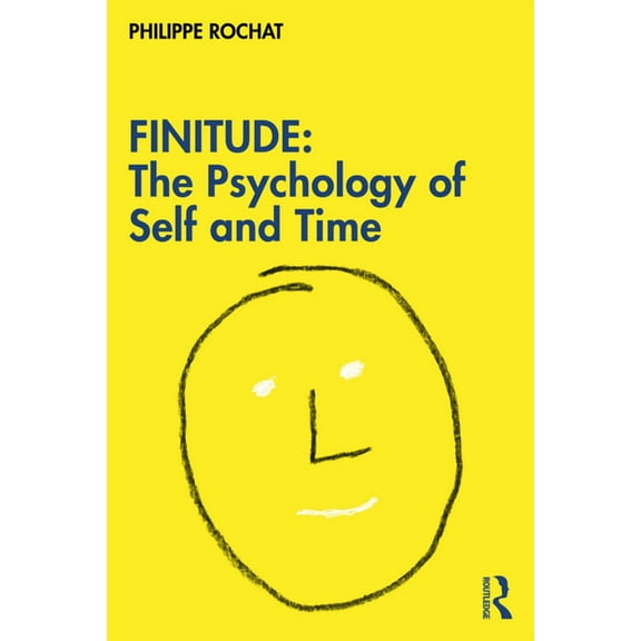 Finitude: The Psychology of Self and Time, (Paperback)
