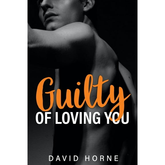Guilty of Loving You (Paperback)