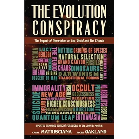 Pre-Owned The Evolution Conspiracy: The Impact of Darwinsim on the World and the Church 9781942423096 1942423098 Paperback