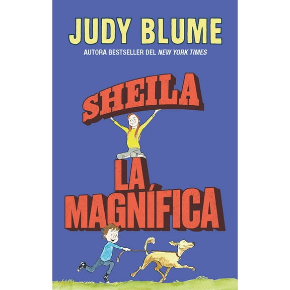 Fudge Sheila La MagnÃ­fica / Otherwise Known as Sheila the Great, (Paperback)