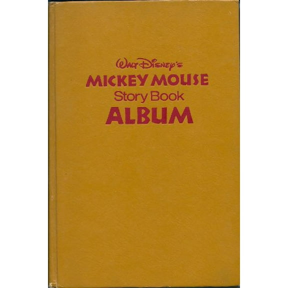 Pre-Owned Walt Disney's Mickey Mouse Storybook Album, 9780679208013, 0679208011, Hardcover,