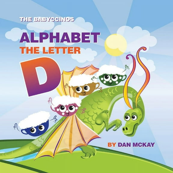 The Babyccinos Alphabet The Letter D, (Paperback)