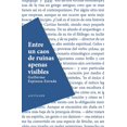 thumbnail image 1 of Entre un Caos de Ruinas Apenas Visibles Antílope 9786079707071, 1 of 2