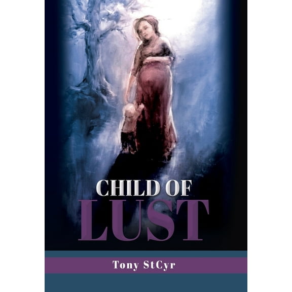 Child of Lust (Hardcover)