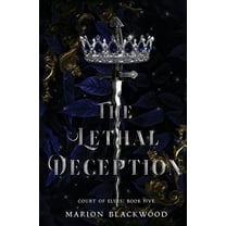 Court of Elves: The Lethal Deception (Paperback)