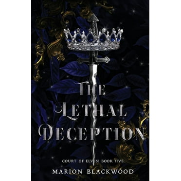 Court of Elves: The Lethal Deception (Paperback)