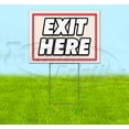 thumbnail image 1 of Exit Here (18" x 24") Yard Sign, Includes Metal Step Stake, 1 of 6