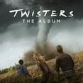 thumbnail image 1 of Twisters: The Album (Original Soundtrack), 1 of 1