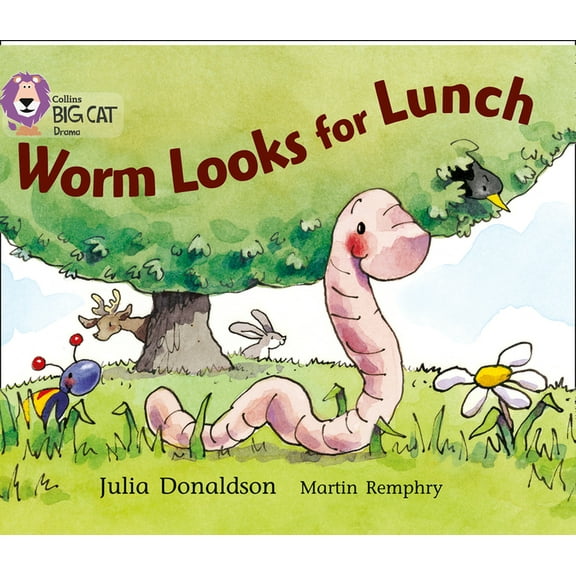 Collins Big Cat Worm Looks for Lunch: Band 05/Green, (Paperback)