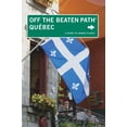 thumbnail image 1 of Pre-Owned Quebec Off the Beaten Path(r): A Guide to Unique Places (Paperback) 0762759879 9780762759873, 1 of 2