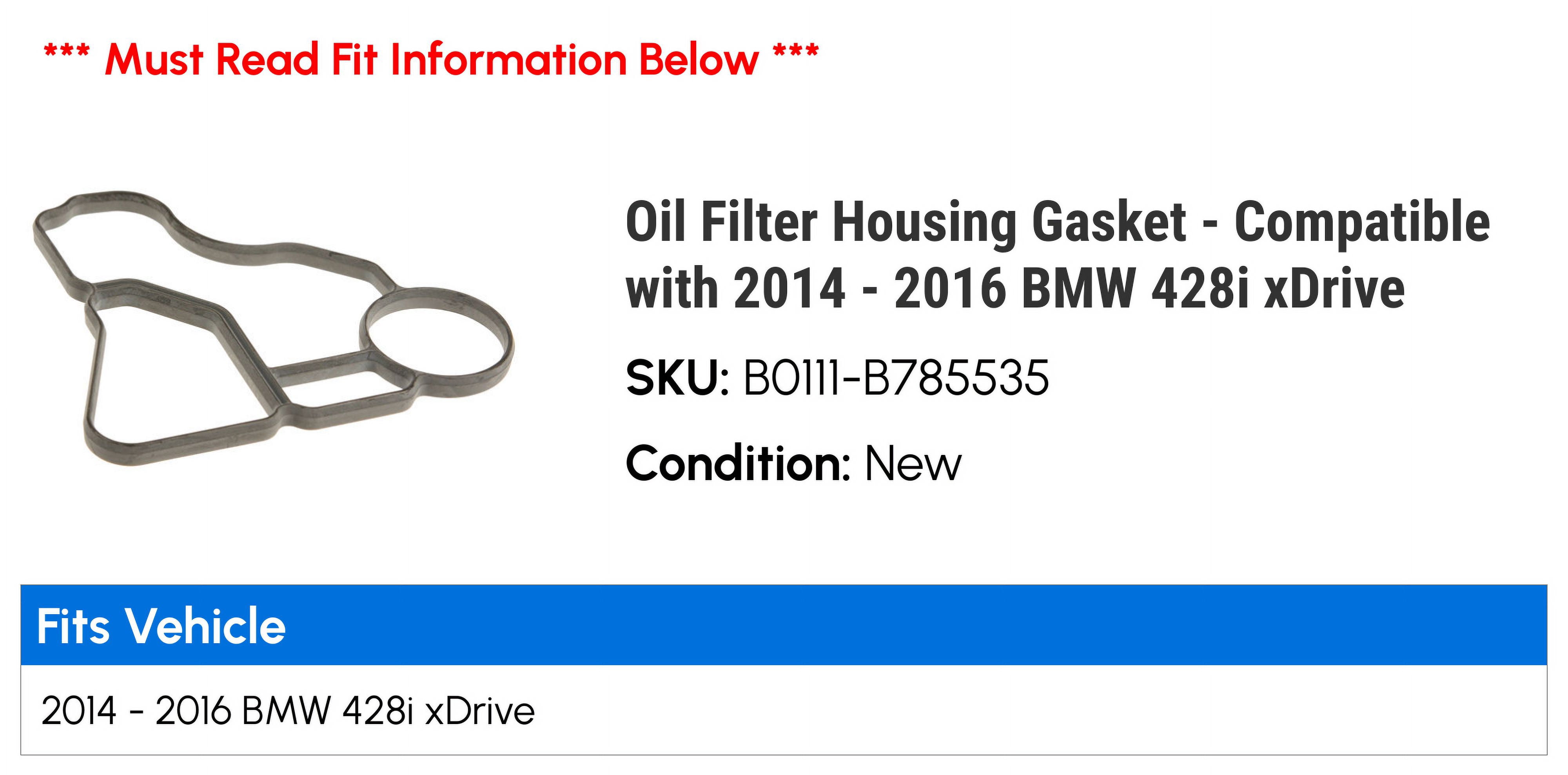 Oil Filter Housing Gasket - Compatible with 2014 - 2016 BMW 428i xDrive 2015
