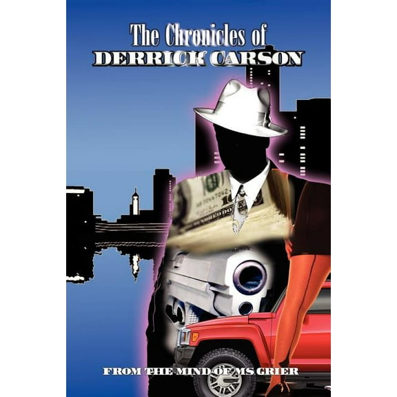 The Chronicles of Derrick Carson (Paperback)