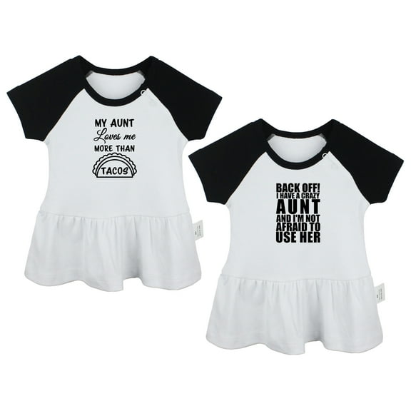 Pack of 2, My Aunt Loves Me More Than Tacos & Back Off I Have A Crazy Aunt Funny Dresses For Baby, Newborn Babies Skirts, Infant Princess Dress, Toddler Frocks (Black Raglan Dresses, 18-24 Months)