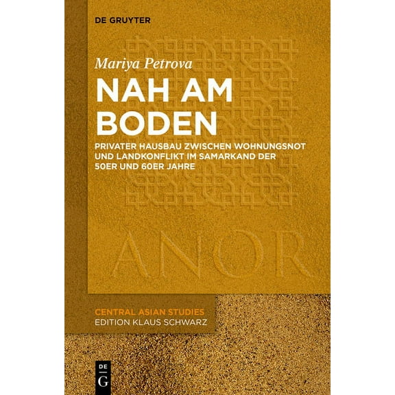 Anor Central Asian Studies Nah am Boden, Book 21, (Paperback)
