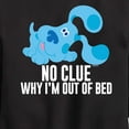 thumbnail image 3 of Blue Clues & You! -  No Clue Why I'm Out Of Bed  - Toddler And Youth Crewneck Fleece Sweatshirt, 3 of 5