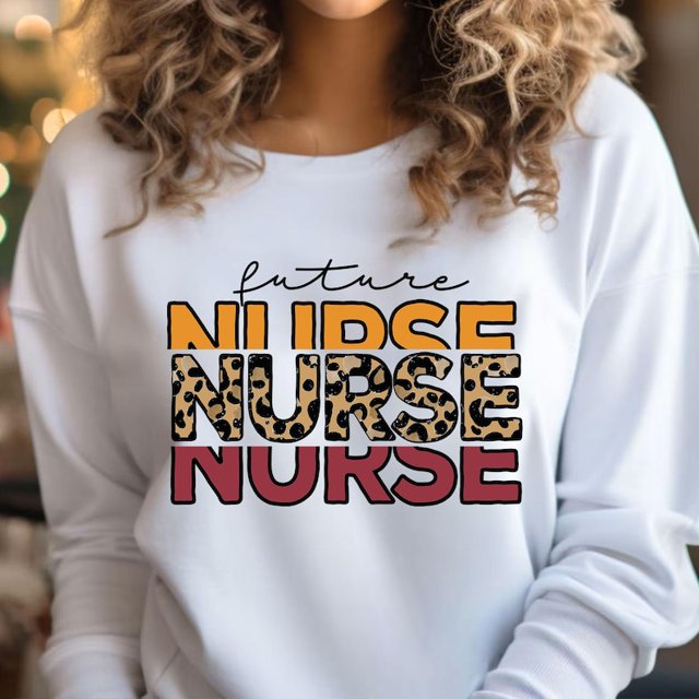 Future Nurse Nursing School Student Medical Appreciation Sweatshirt