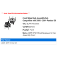 thumbnail image 2 of Front Wheel Hub Assembly Set - Compatible with 2008 - 2009 Pontiac G8, 2 of 2