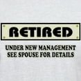 thumbnail image 3 of CafePress - Funny Retirement Gift, Retired, Unde Light T Shirt - Light T-Shirt - CP, 3 of 4