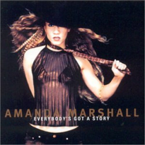 Amanda Marshall - Everybody'S Got A Story - Music & Performance - CD