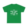 thumbnail image 2 of Go Cry In The Walk In Chef T-Shirt, 2 of 2