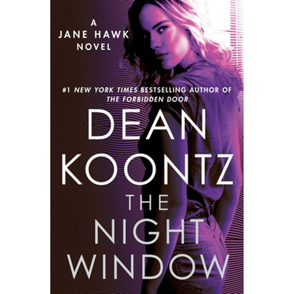 Pre-Owned The Night Window: A Jane Hawk Novel (Hardcover 9780525484707) by Dean Koontz